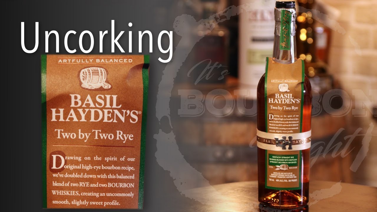 Uncorking Basil Hayden Two By Two Rye