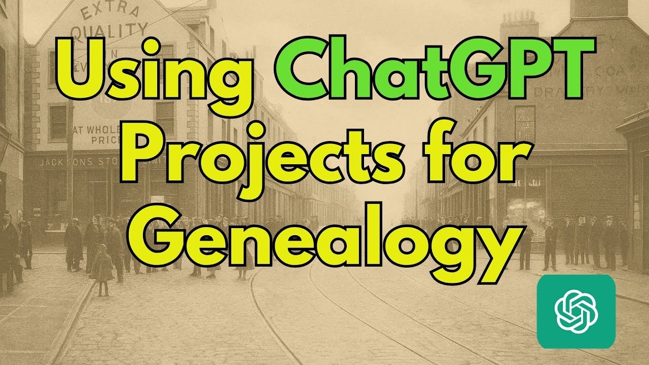Genealogy Just Got Easier with ChatGPT Projects