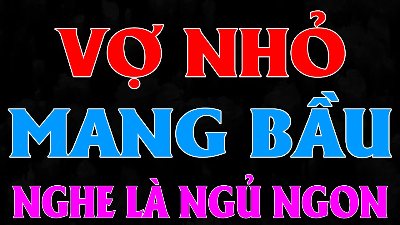 VỢ NHỎ MANG BẦU BỎ TRỐN KHIẾN TỔNG TÀI ĐI TÌM|AUDIO TIỂU THUYẾT NGÔN TÌNH MC HẠ VY DIỄN ĐỌC MỚI 2025