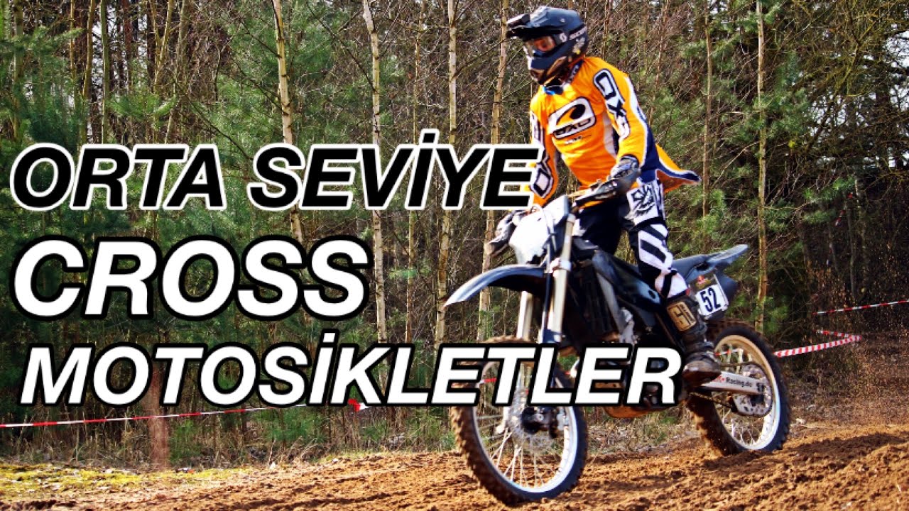 Cross Motor | Orta Seviye | Fiyat-Performans En İyi Cross Motosikletler