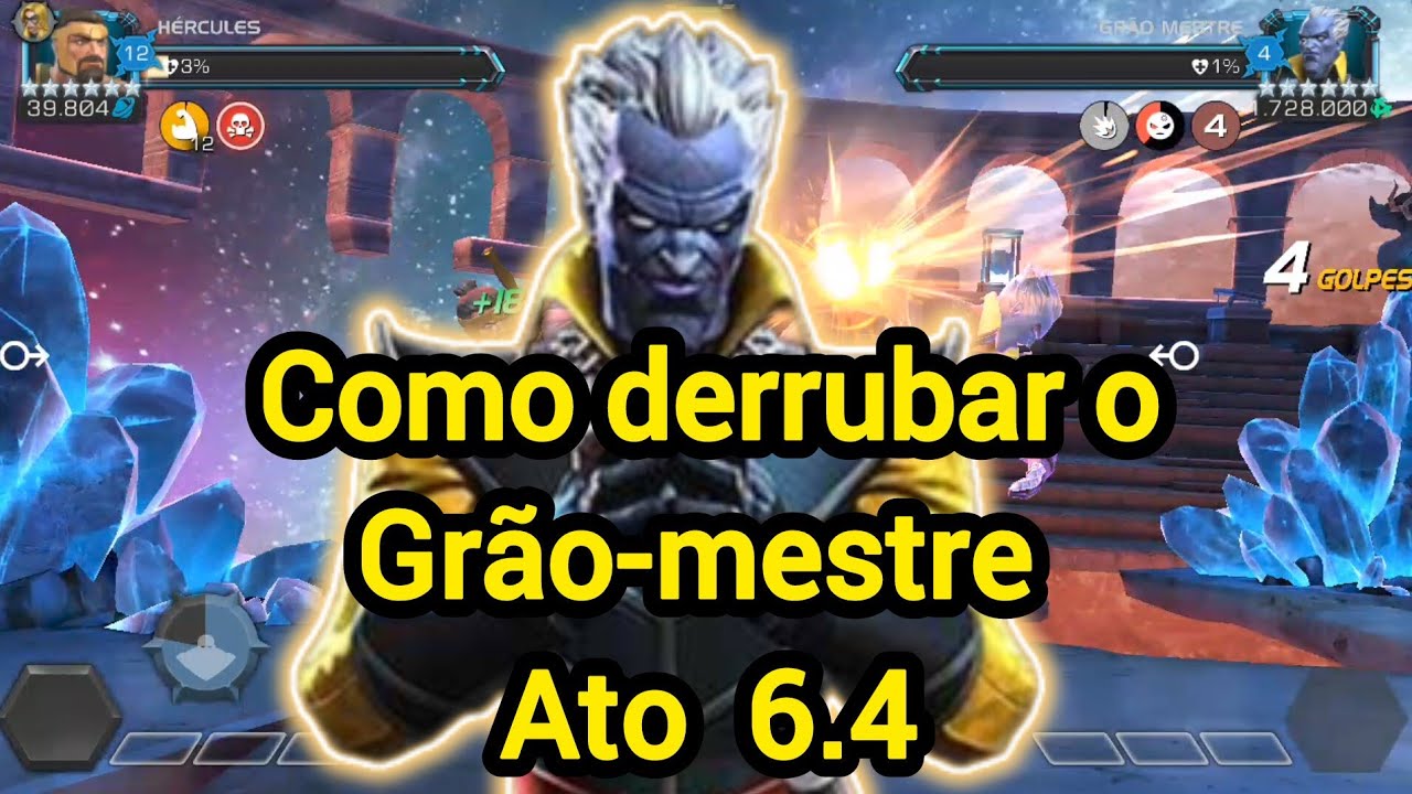 COMO ENFRENTAR O  GRÃO MESTRE DO ATO 6.4 -Marvel torneio de campeões