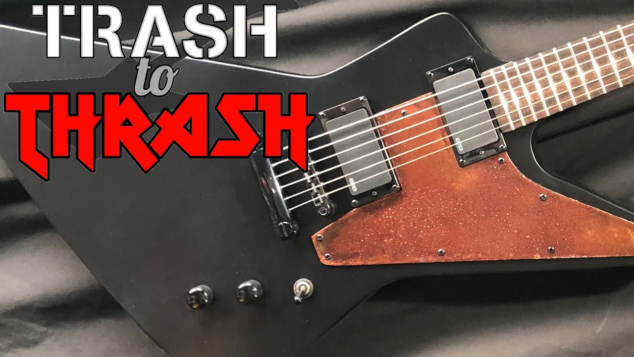 Trash to Thrash #21 – Джеймс Хэтфилд, Rusty Explorer Rebuild (Итан) - S2E01 (Epiphone Gothic)