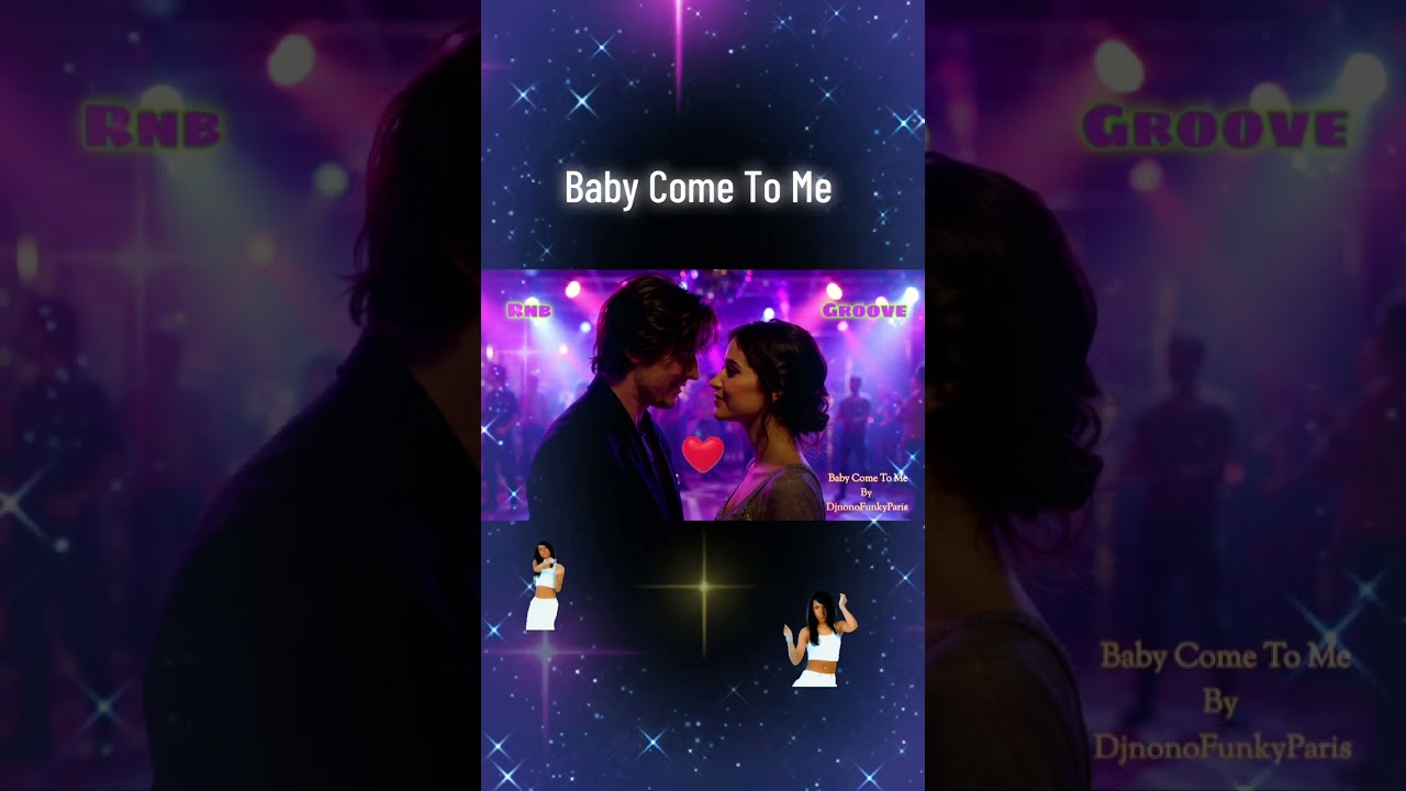 Baby Come To Me Rnb Groove By DjnonoFunkyParis❤️ @Djnonofunkyparis-j9w #pourtoii #funkymusic #rnb 