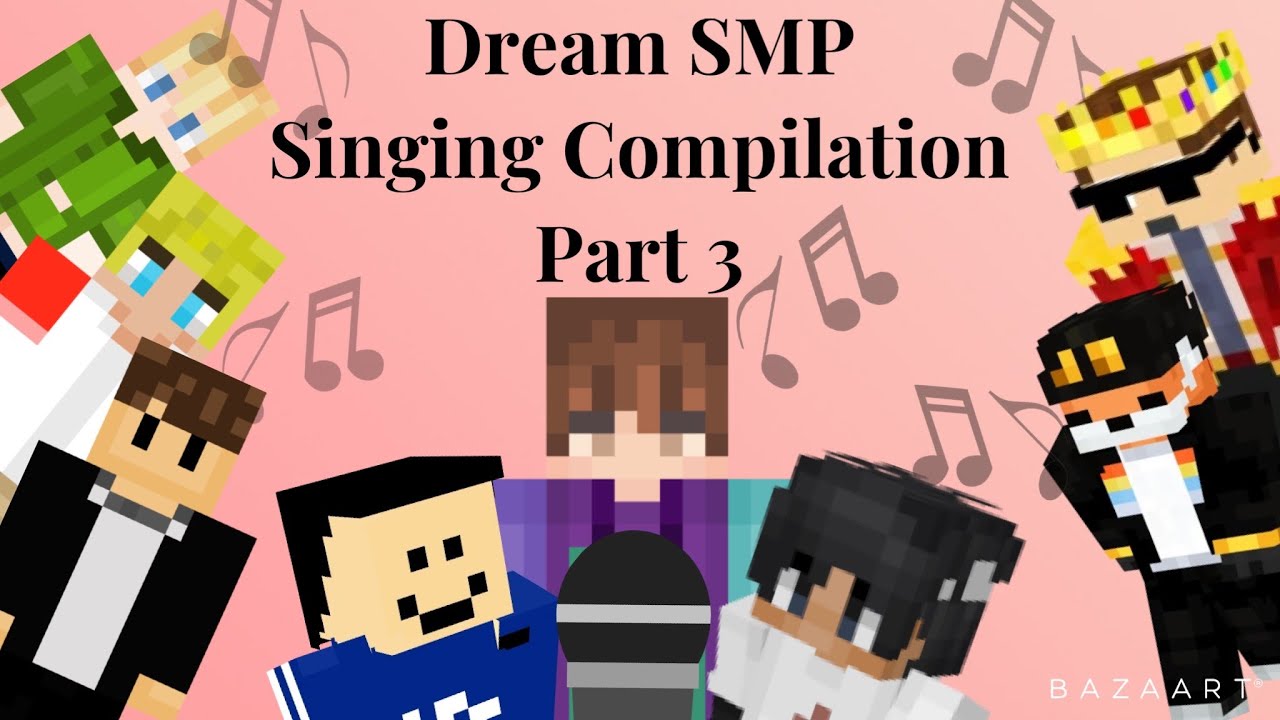 Dream SMP Singing Compilation Part 3 (Karl, Quackity, Sapnap, TommyInnit and More)