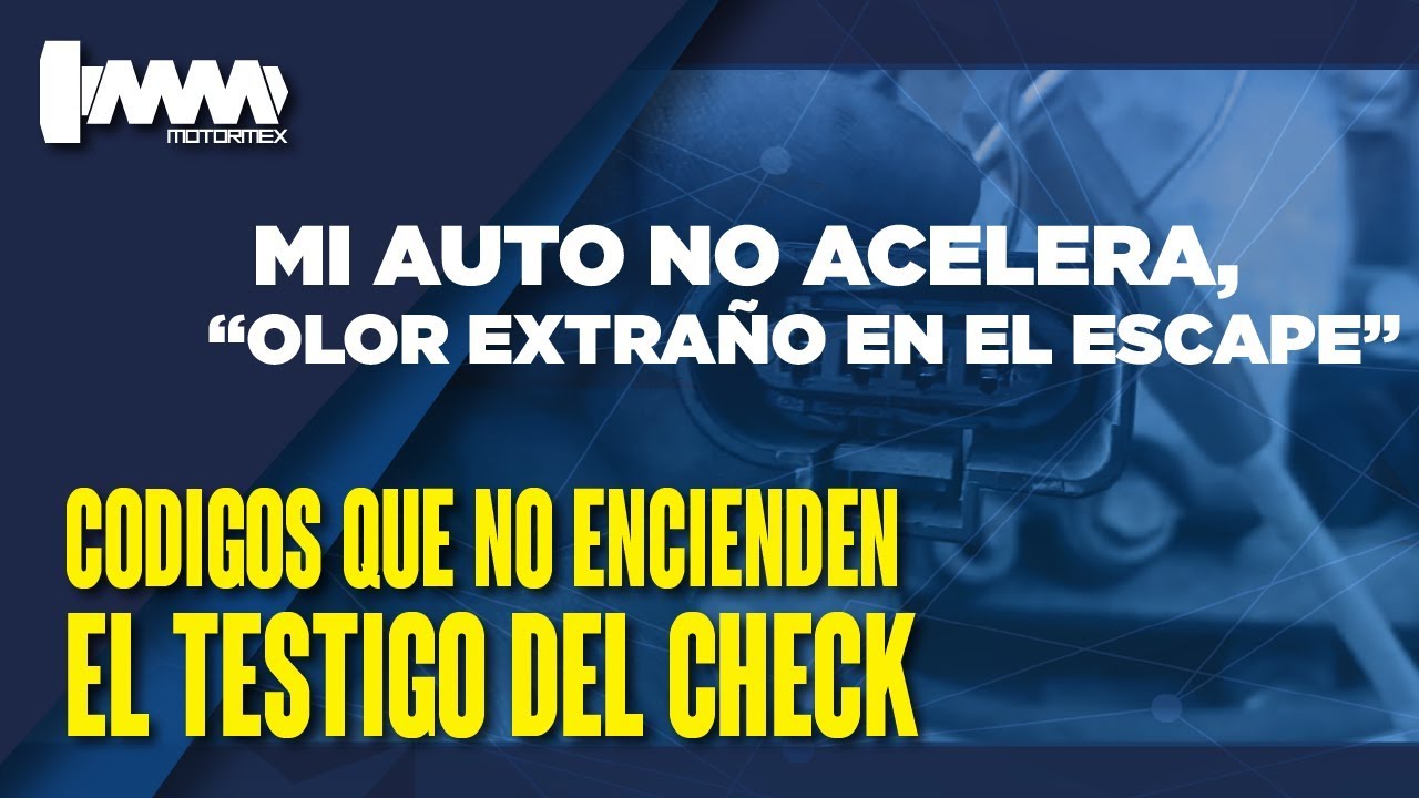 MI AUTO NO TIENE POTENCIA I MOTORMEX