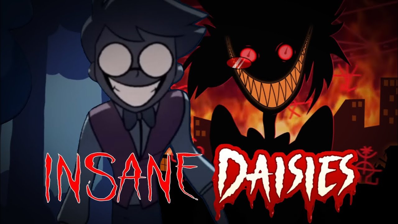 [S] Insane Daisies (Black Gryph0n Mashup)