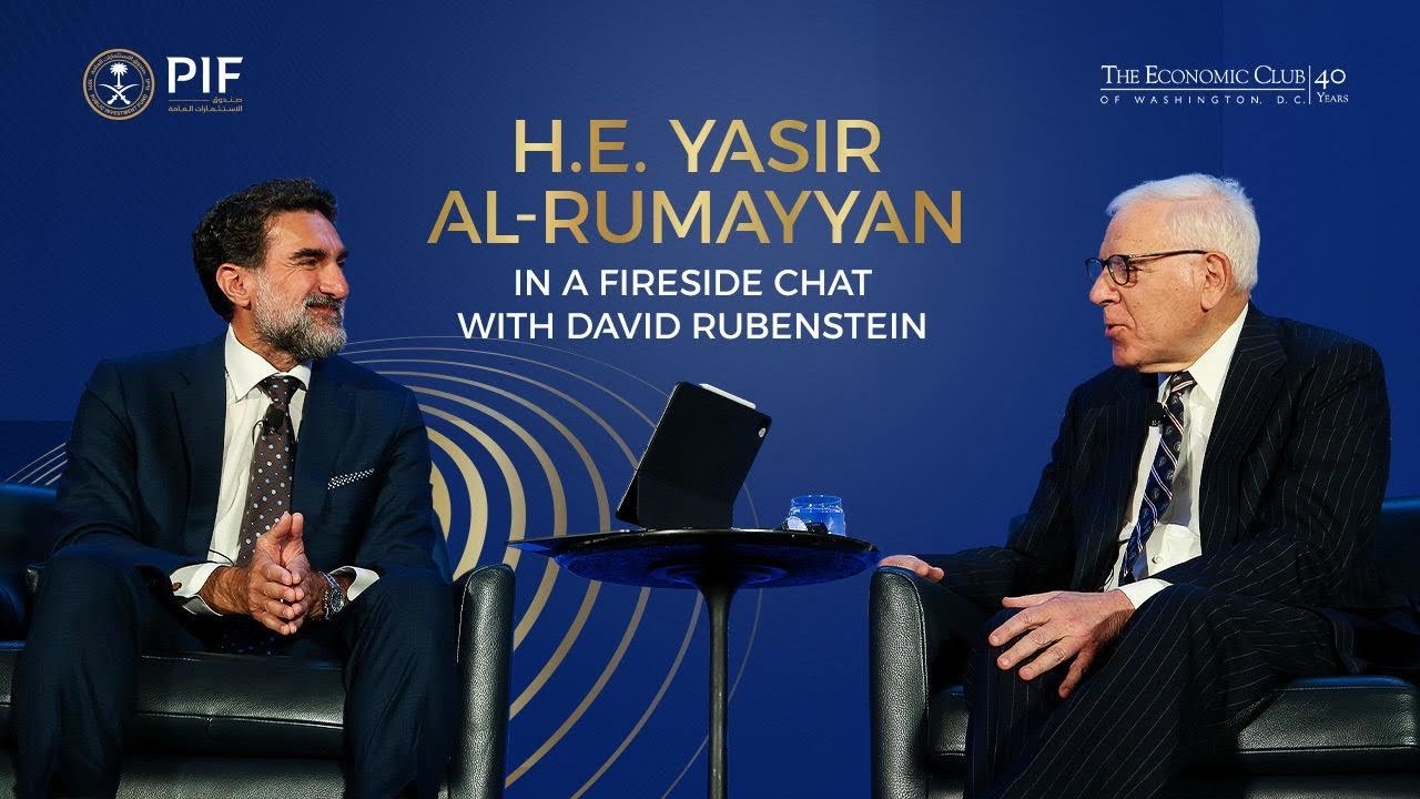 H.E. Yasir Al-Rumayyan conversation with David Rubenstein | The Economic Club of Washington, D.C.