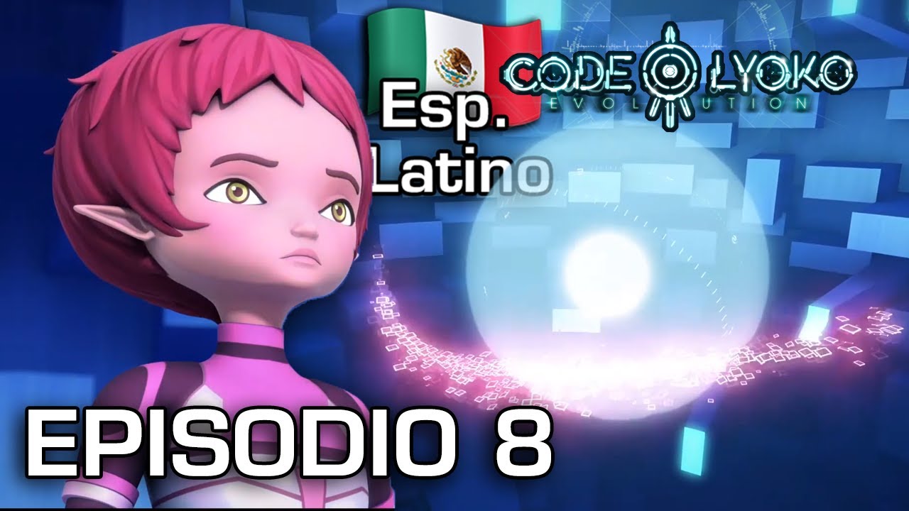 Code Lyoko Evolution - Epi8 