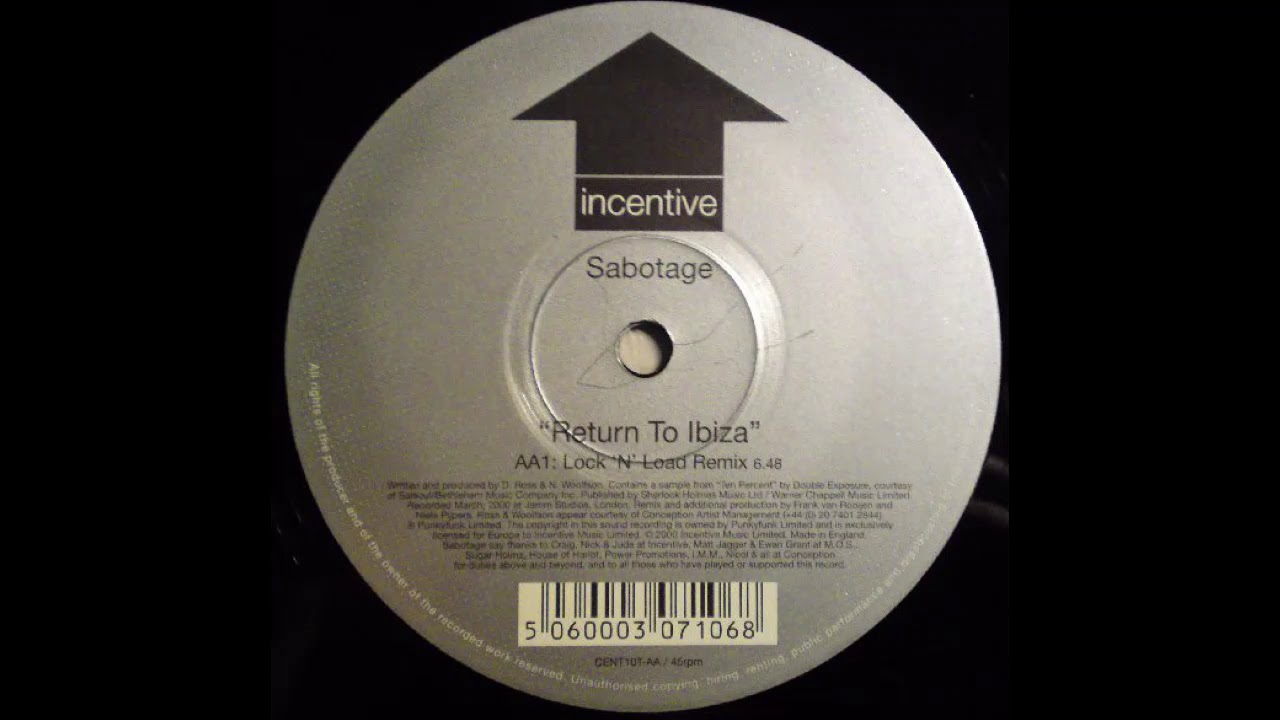 Sabotage - Return To Ibiza (Lock N Load Mix)
