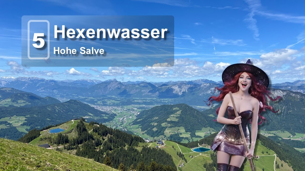 Hexenwasser and Hohe Salve, Austria