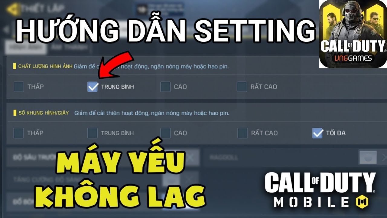 HƯỚNG DẪN: CÀI ĐẶT SETTING KHÔNG LAG CHO NEWBIE TRONG CALL OF DUTY MOBILE VN | Thạc sĩ Lâm
