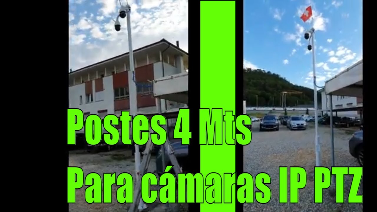 Báculos columnas POSTES para CÁMARAS DE SEGURIDAD (Instalación)