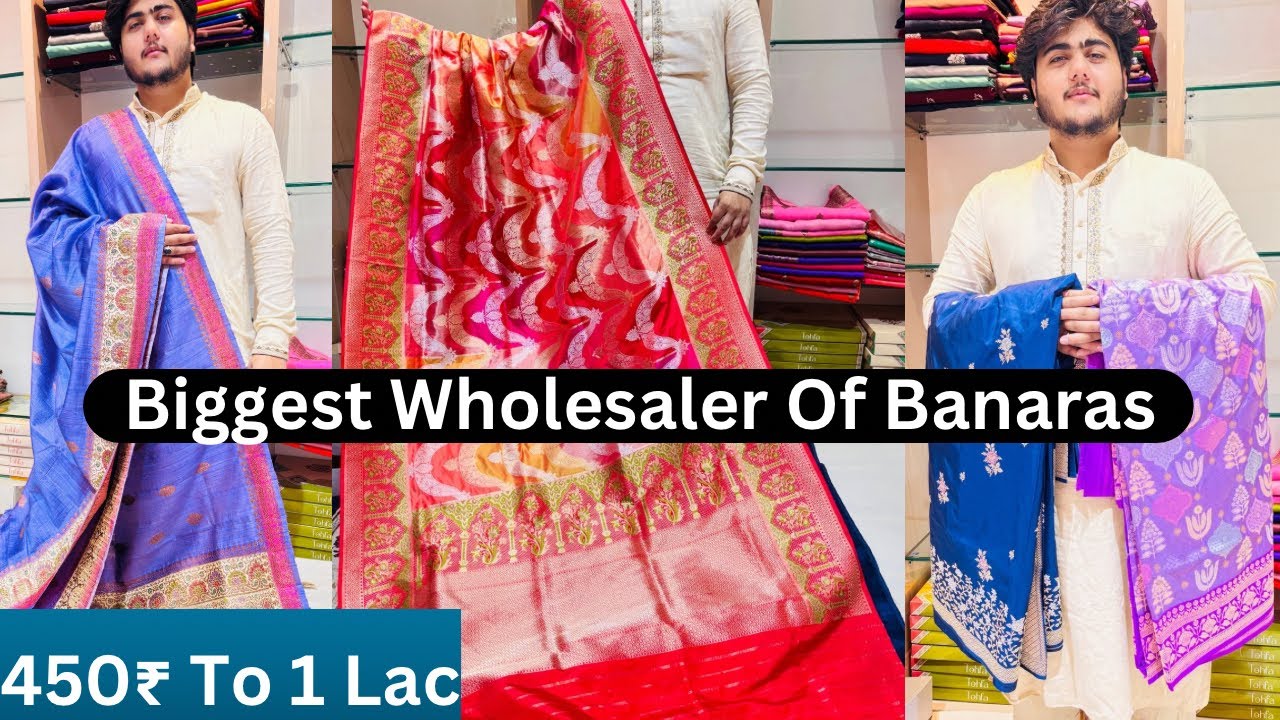 Banarasi Silk Sarees 2025 Hit Collection From Wholesaler | 450₹ - 1 Lac | In Varanasi