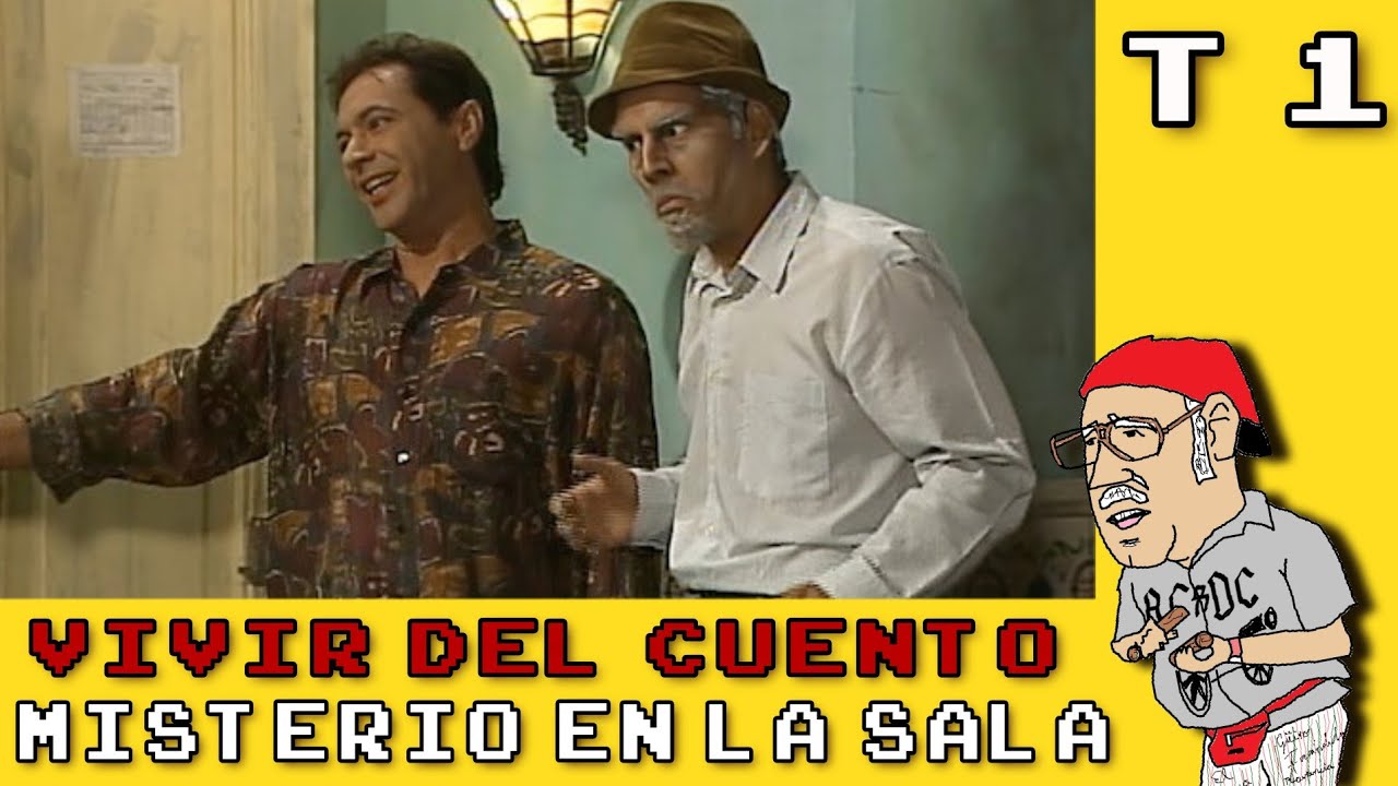 Vivir del cuento: Misterio en la sala | T1 C07 - | Panfilo y Chequera