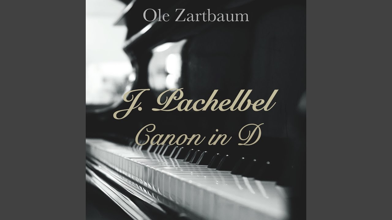 Johann Pachelbel: Canon in D Major, Andante - Piano Version