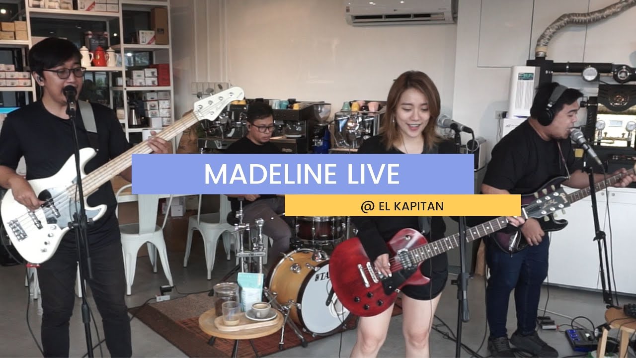 Madeline LIVE @ElKapitan