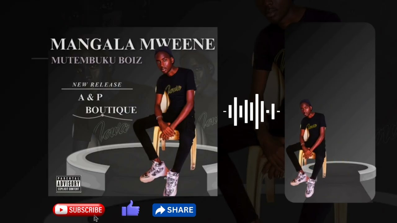 Mutembuku boiz A&P official audio Mangala mweene
