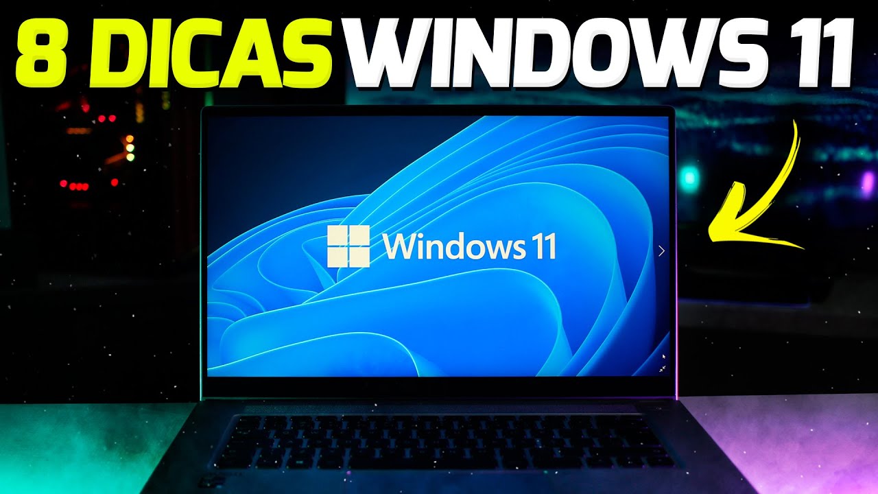 8 DICAS E SEGREDOS QUE VOC&Ecirc; PRECISA USAR NO WINDOWS 11