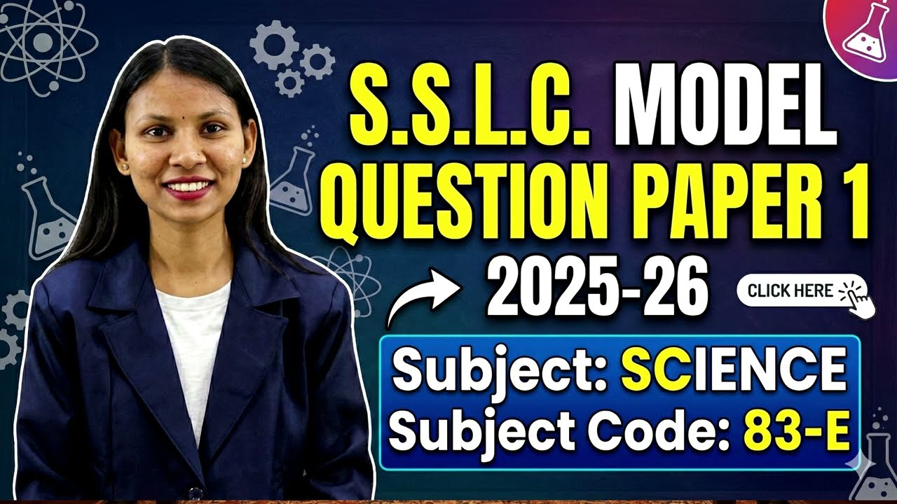 1🔥 Karnataka SSLC Science Model Question Paper 1 – Fully Solved | Exam-Oriented Answers