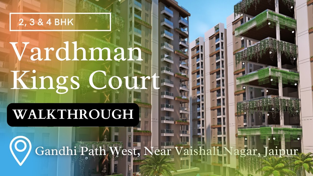 Vardhman Kings Court - Ultra Luxury 2 & 3 BHK, Near Vaishai Nagar, Jaipur, Rajasthan. #kingscourt