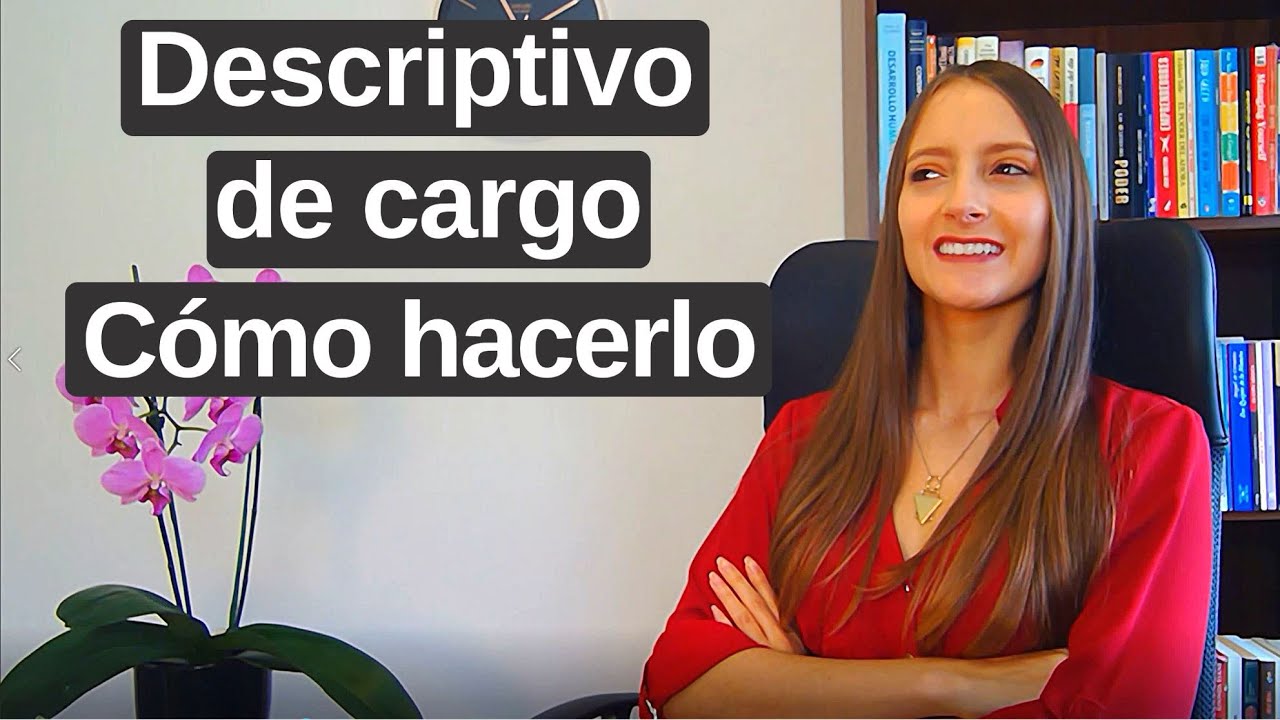 ¿Cómo hacer un DESCRIPTIVO DE PUESTO? / Michelle Engelmann
