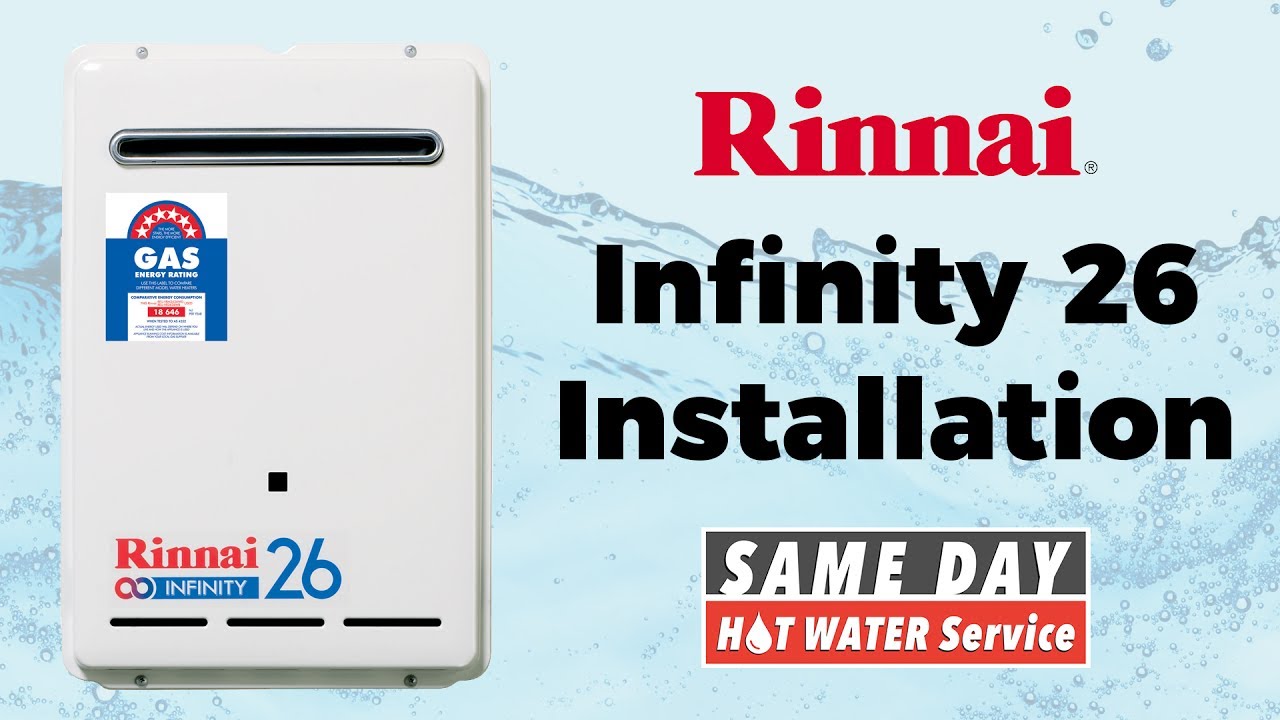 Rinnai Infinity 26 Installation | Same Day Hot Water Service