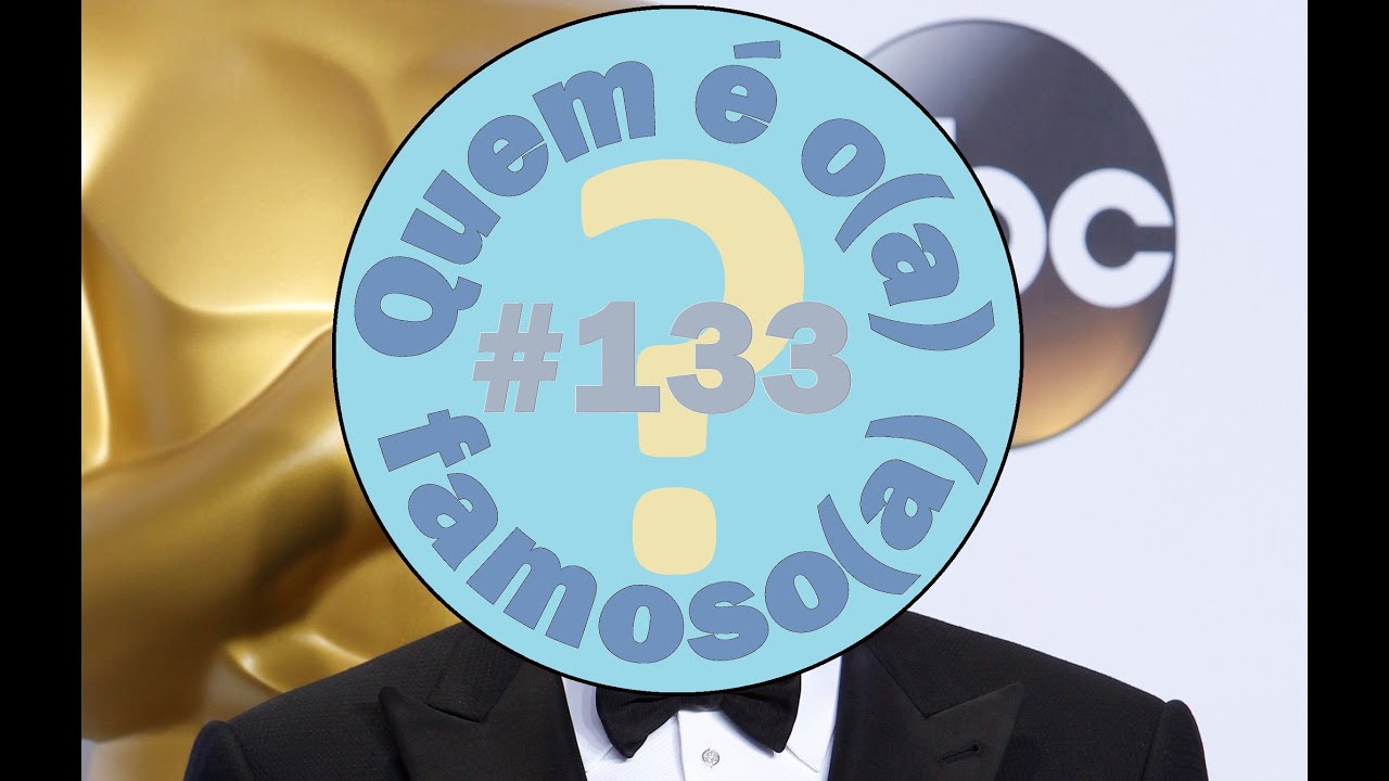 Quem é o(a) famoso(a)? 133
