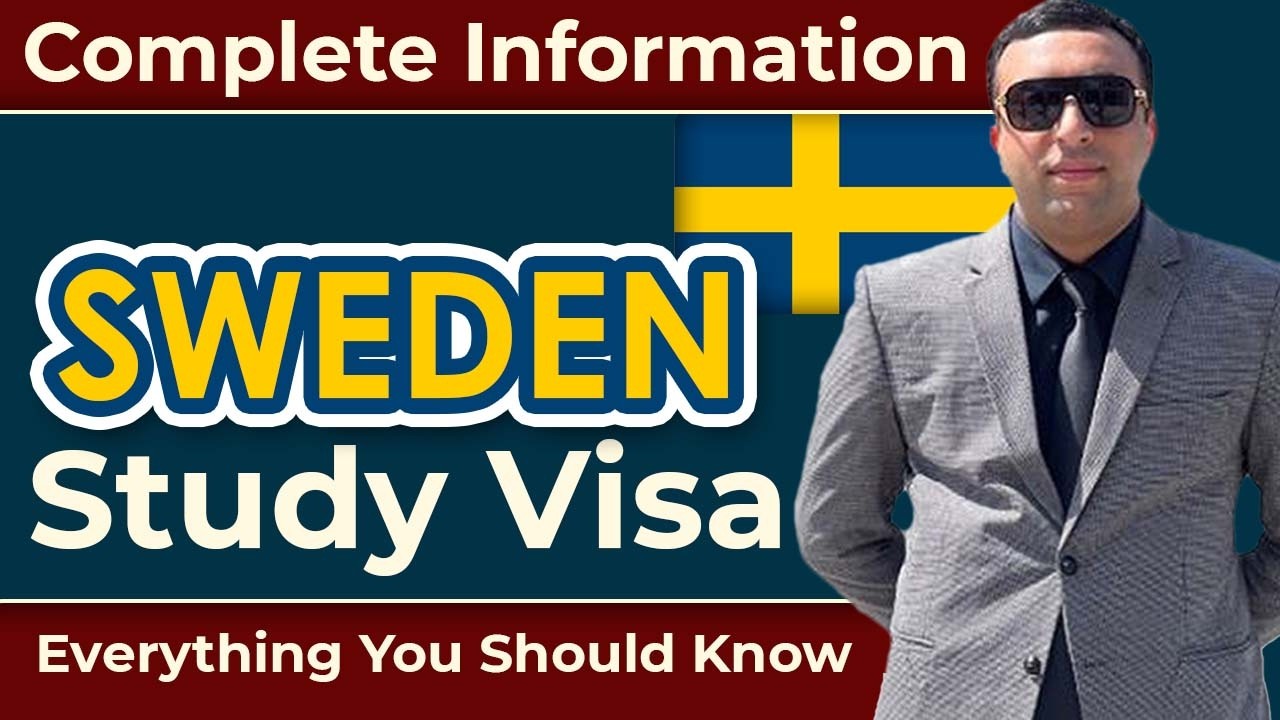 Sweden Student Visa Success Guide | Full Information & FAQs | Everything You Should Know To Apply