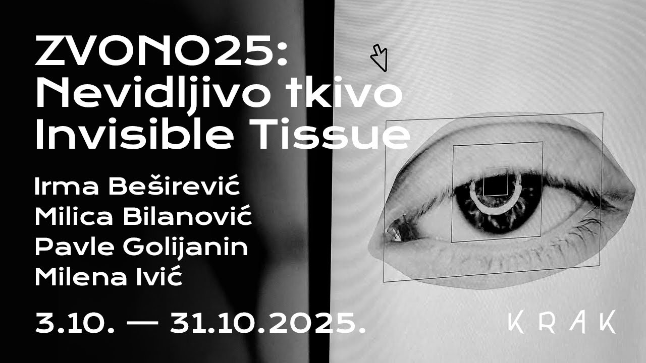 ZVONO25: Nevidljivo tkivo