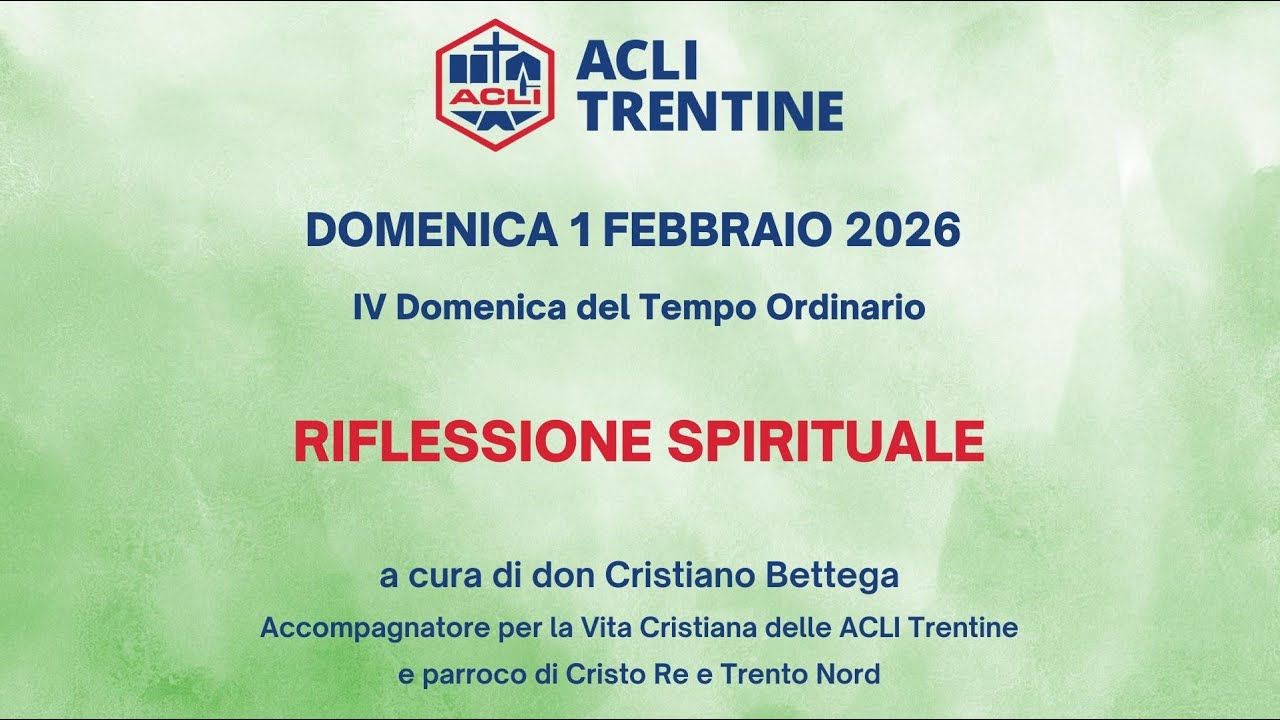 Riflessione spirituale di domenica 1 febbraio 2026