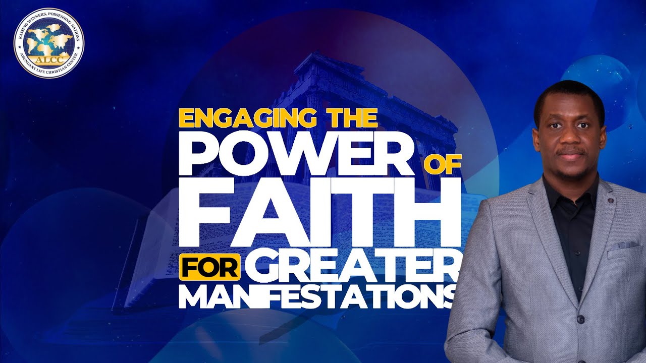 ENGAGING THE POWER OF FAITH FOR GREATER MANIFESTATIONS | ALCC Dominion Chapel | January 25, 2026