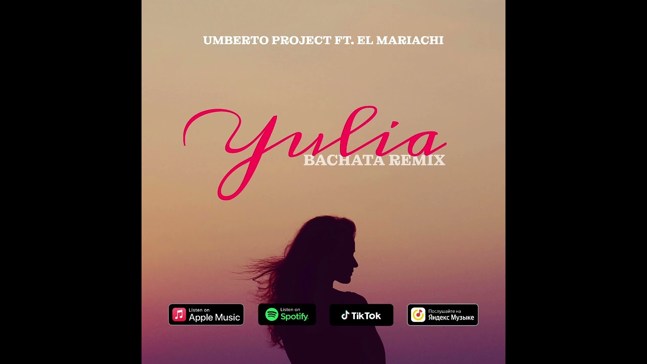 YULIA-Umberto Project ft El Mariachi