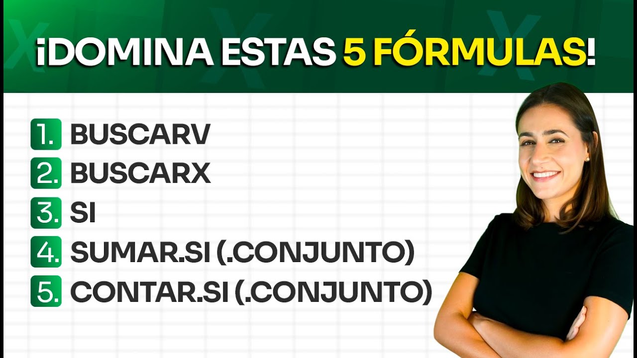 5 fórmulas que debes dominar en Excel