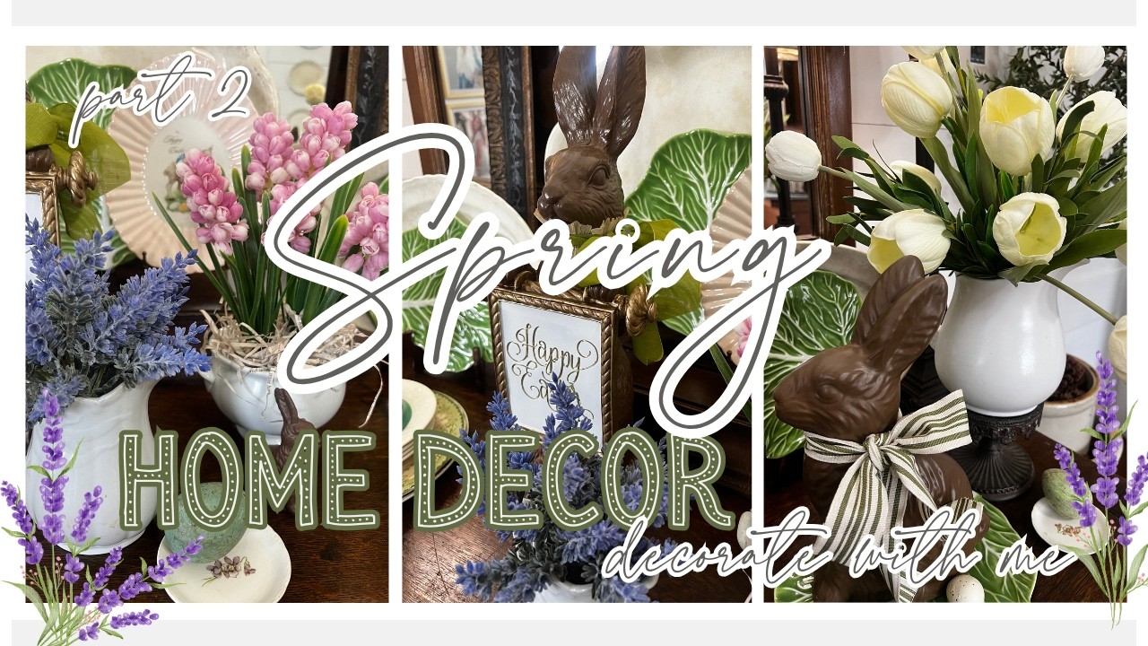 SPRING 🌷 Home Decor Part 2 Decorate with Me Easter Inspiration   HD 1080p