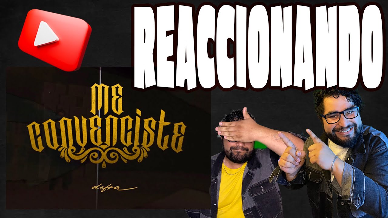 REACCI&Oacute;N - ME CONVENCISTE @DefraMusic