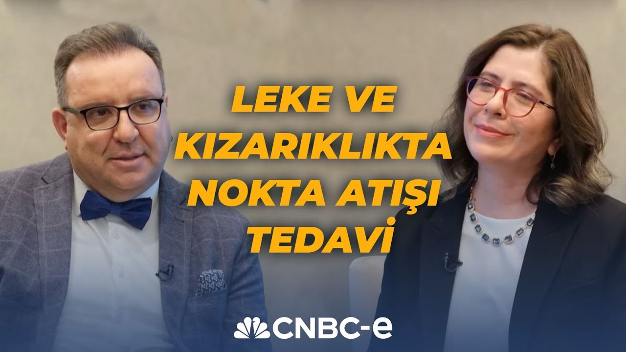 Cilt Lekelerine Nokta Atışı &Ccedil;&ouml;z&uuml;m! BBL Lazer Nedir, Kimler Yaptırmalı? | Sağlık Ajandası | CNBC-e