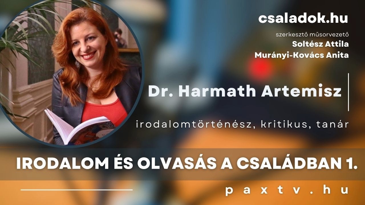 Élet a családban #24 👨‍👩‍👧‍👦 - Irodalom és olvasás a családban, 1. rész / Dr. Harmath Artemisz
