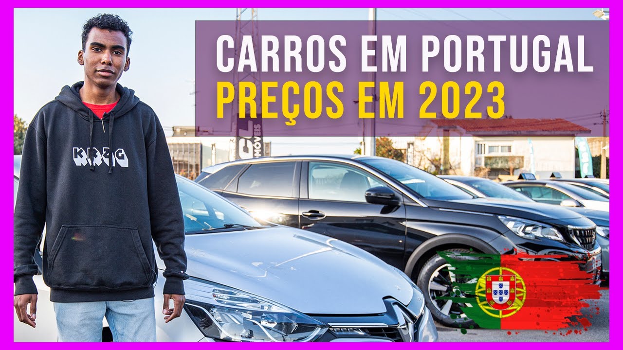 💥 Valor dos CARROS Usados em PORTUGAL 2024 💥