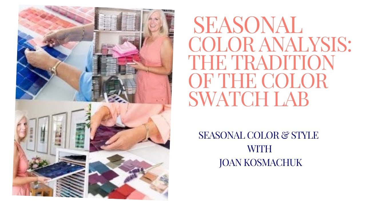 Seasonal Color Analysis:  The Tradition of the Color Swatch Lab