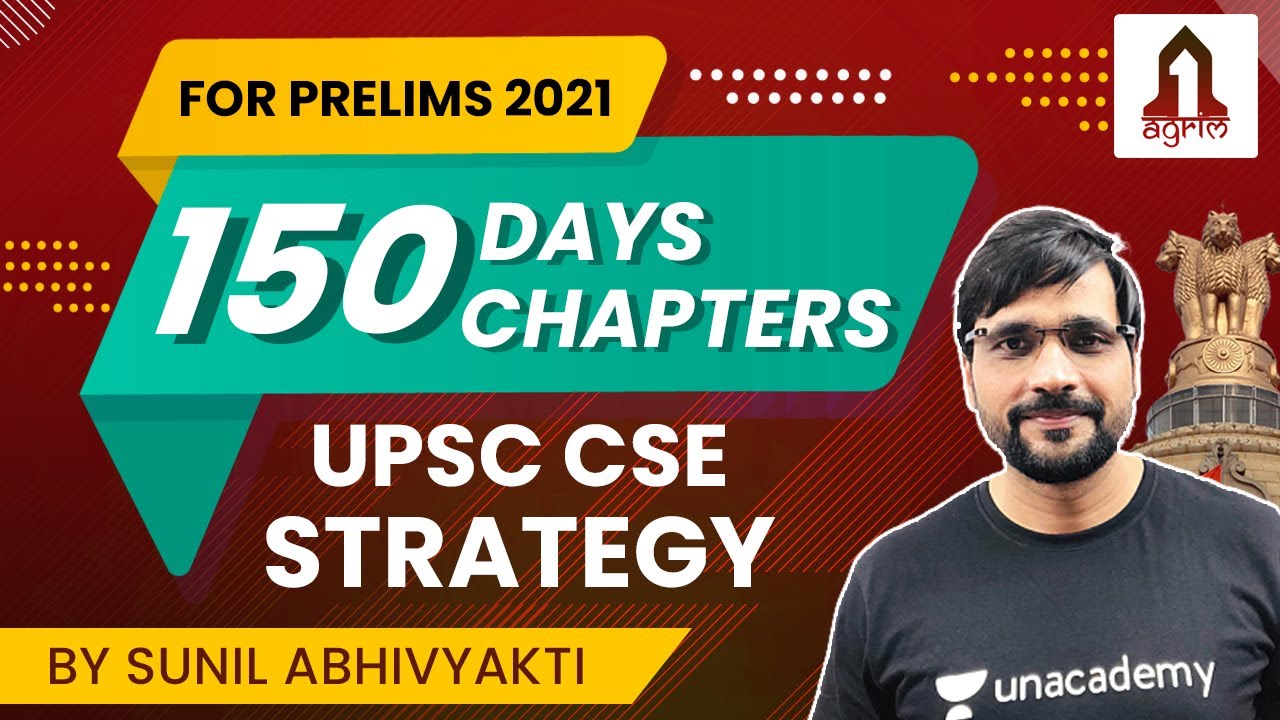UPSC CSE Prelims 2021 | Last 150 Days Preparation Strategy | Sunil Abhivyakti