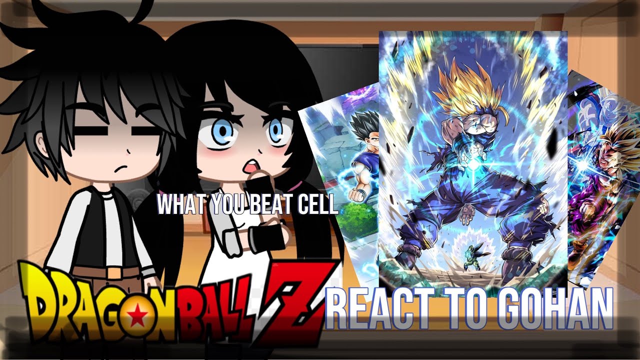 Gohan’s classmates react to Gohan || All Parts #reaction #anime #gachareact