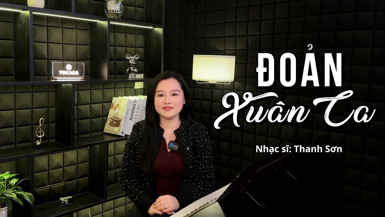 Học hát ĐOẢN XUÂN CA - Nhạc sĩ Thanh Sơn | Yokara Nhật Huyền