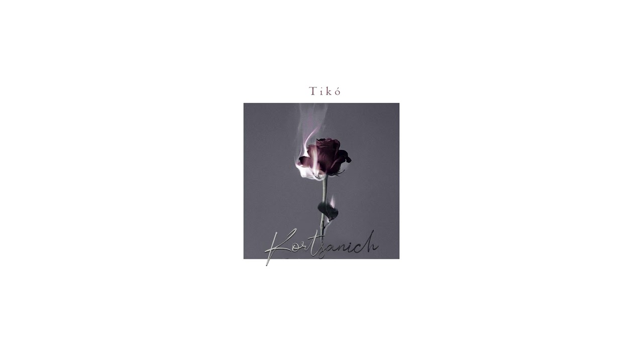 Tikó - Kortsanich