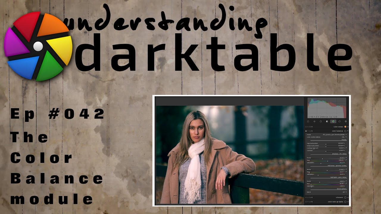 darktable ep 042 - The Color Balance module