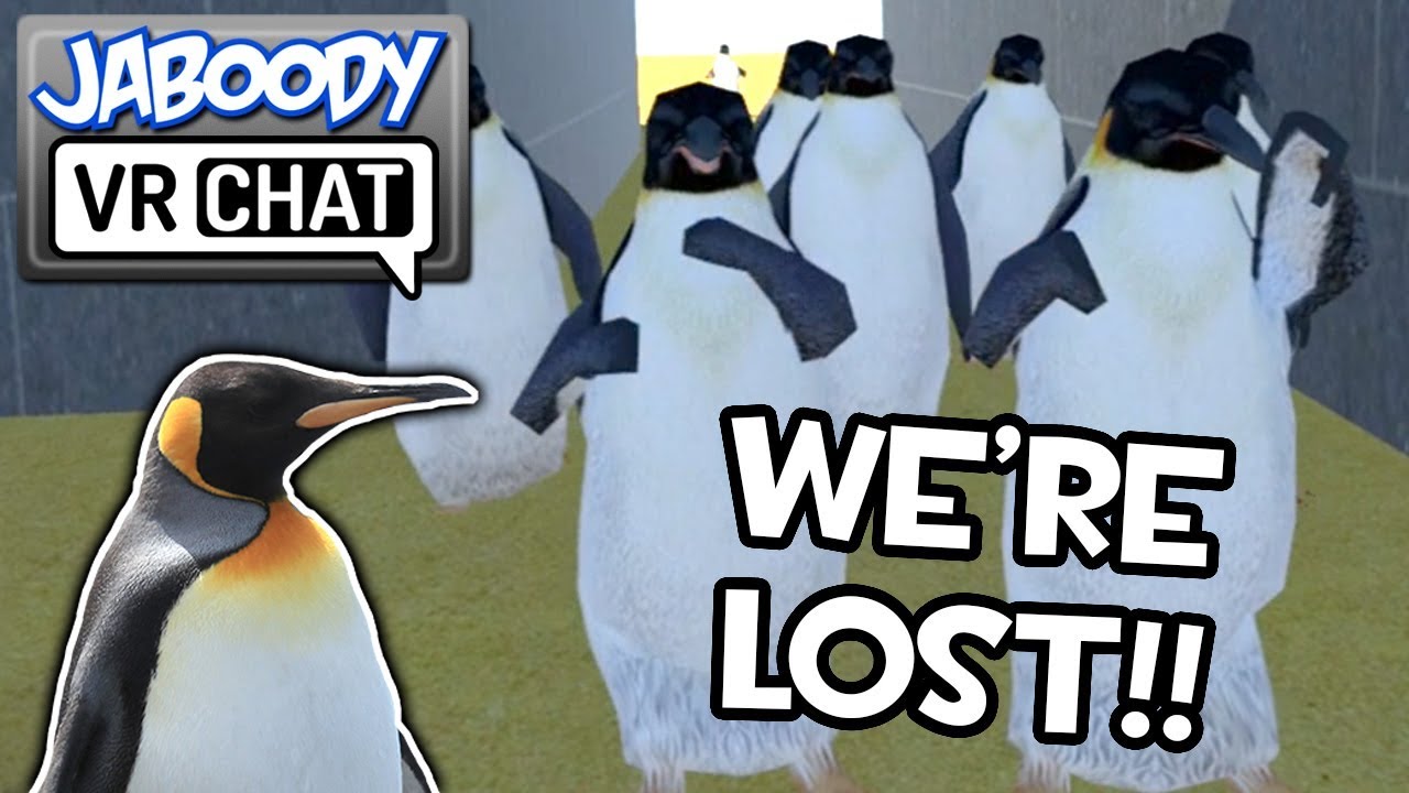 Jaboody VRCHAT - Penguins get Lost in the Maze
