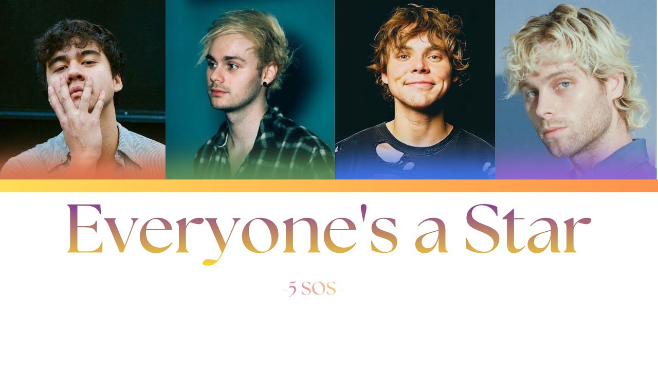 5 SOS - Everyone's a Star || Color Code Lyrics || HonestMelodie