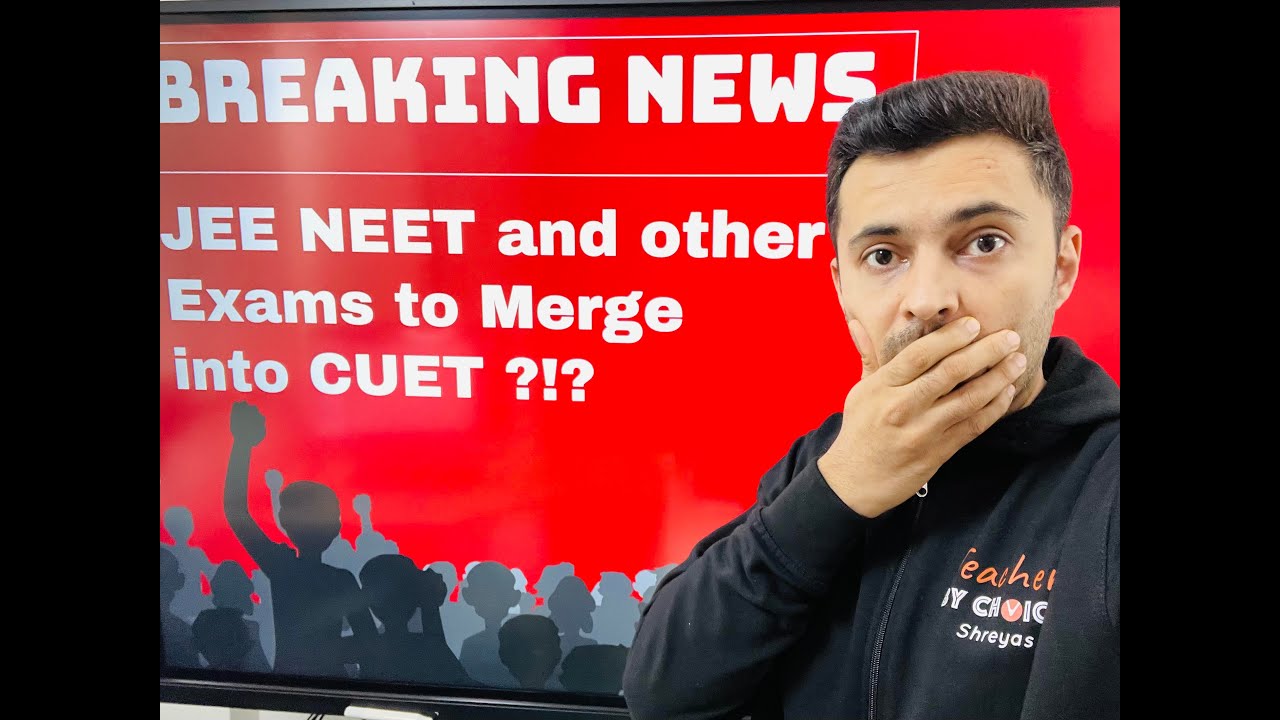 UGC plans to merge NEET JEE into CUET 😱 Breaking news 🚨 Shreyas sir | 2023 2024 Students