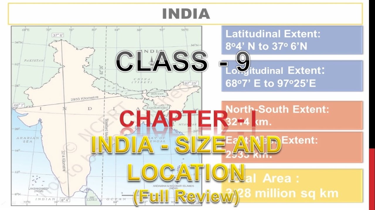 India : Size & Location ~ Full Review for TESTS | Class IX Geography Unit-1