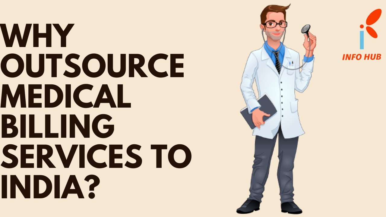 Why Outsource Medical Billing Services To India?