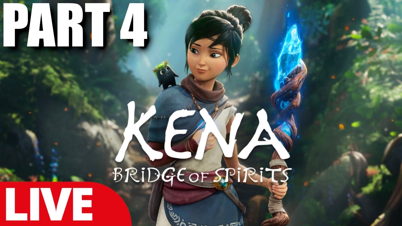 Is Kena Bridge of Spirits As Good As I Remember? | PART 4